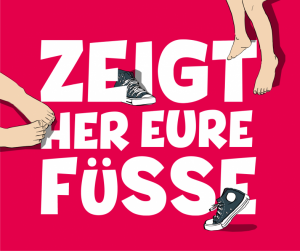 Zeigt her eure Füße